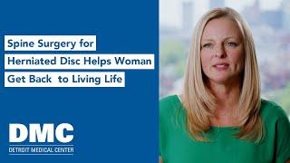 Spine Surgery for Herniated Disc Helps Woman Get Back to Living Life