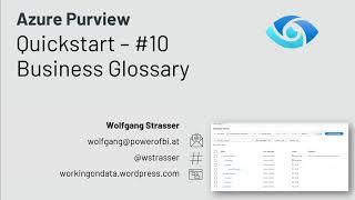 Azure Purview Quickstart #10 - Business Glossary