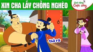 XIN CHA LẤY CHỒNG NGHÈO - Phim hoạt hình - Truyện cổ tích - Hoạt hình - Cổ tích - Quà tặng cuộc sống