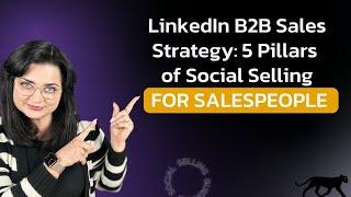 LinkedIn B2B Sales Strategy: The 5 Pillars of Social Selling for Salespeople | Katarzyna Sitarska