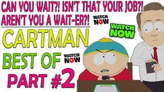 Cartman Part 2: WATCH ME! BEST OF Eric Cartman #southpark #ericcartman #stanmarsh #butters