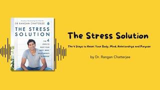 The Stress Solution Book Summary | Managing Stress for a Balanced Life