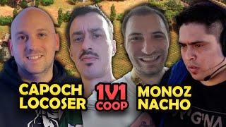 Cooperativo 1v1: Capoch y LocoSer vs Monoz y NachoAoE - En Directo