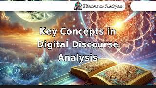 Key Concepts in Digital Discourse Analysis.