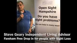 #Fareham Free Drop in Hub for anyone living with #SightLoss #OpenSight #Hampshire