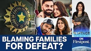 BCCI Curbs Family Time on Tours After India's BGT Debacle | Vantage with Palki Sharma