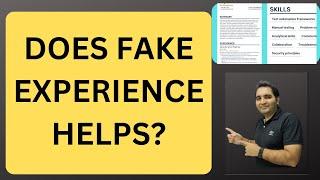 Fake Experience| Does Fake Experience Helps| RD Automation Learning