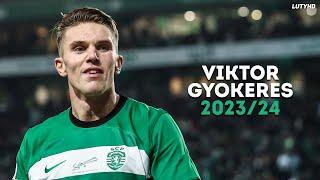 Viktor Gyökeres 2024 - Magic Skills, Goals & Assists | HD