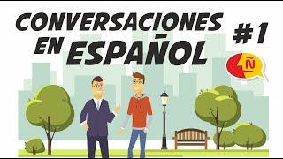  Conversaciones para aprender español | Diálogos cotidianos #1 | Nivel Avanzado