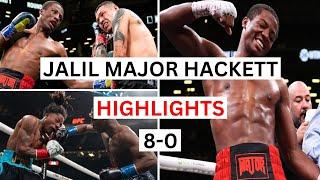 Jalil Major Hackett (8-0) Highlights & Knockouts