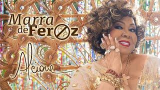 Alcione | Marra de Feroz  (Clipe Oficial)