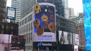 Titanium Ventures on Nasdaq screen in NYC