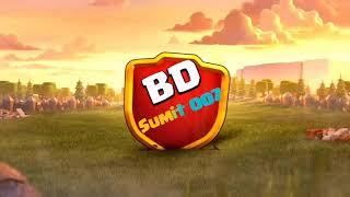 Sumit 007 bd intro Clash of clan | 2021 Clash of clans sumit into