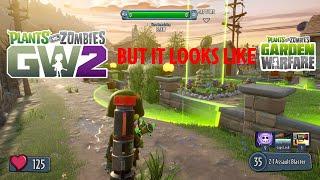 How To Make PVZGW2 Look Like PVZGW1 - PVZGW2 Mods