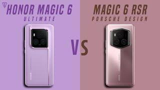 Honor Magic 6 Ultimate VS Honor Magic 6 RSR Porsche Design