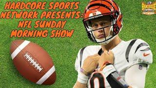 Hardcore Sports Network Presents: NFL Sunday Morning Show | S3: Ep 15