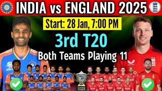 India vs England 3rd T20 Playing 11 Comparison | Ind vs Eng Playing 11 2025