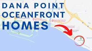 Oceanfront Homes in Dana Point | Best Neighborhoods in Dana Point