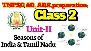 Class 2 for AO, ADA preparation 2023 | Unit 2 Seasons of India & Tamil Nadu | Apply for AO, ADA & HO