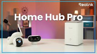 Is the Reolink Home Hub Pro Worth It?