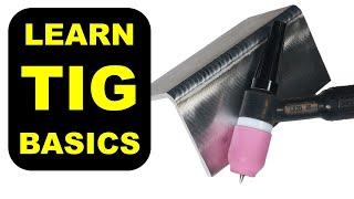 TIG Welding Basics for Beginners