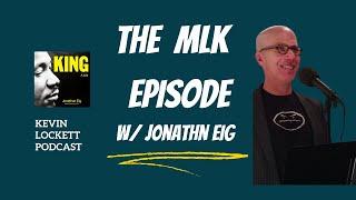 What Does Jonathan Eig Do For Fun  | Kevin Lockett Podcast