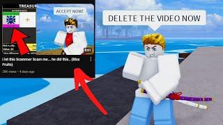 I exposed this scammer, he wants me to delete the video now.. (Blox Fruits)