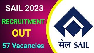 SAIL Recruitment 2023 | Notification Out | Full Detail Explained by MDE