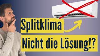 Wärmepumpe im Altbau: Luft-Wasser-Wärmepumpe besser als Splitklima?