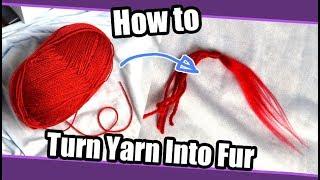 //Fursuit Making Tip #2// Turn Yarn Into Fur