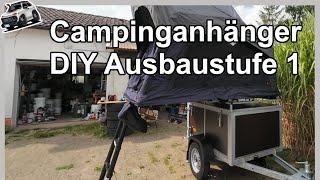 DIY Camping Anhänger mit Dachzelt - Ausbaustufe 1 - Jensman and the Niva