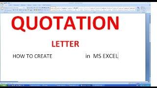 MICROSOFT EXCEL HOW TO MAKE QUOTATION LETTER with SUBJECT COLUMN