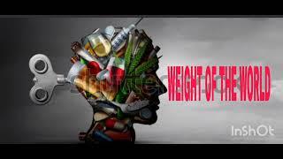 WEIGHT OF THE WORLD - BIG MEkk [official audio]