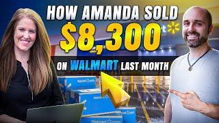 How Amanda Sold $8,300 in 30 Days Selling on Walmart