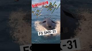 SMX-31 Submarine with Nuclear Weapons in Modern Warships #shorts