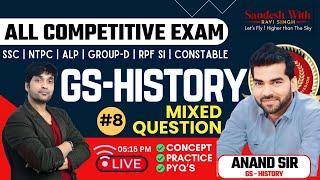 SSC CGL & CHSL 2024 Tier 2 GS HISTORY Class 08 | GK GS for SSC CGL & CHSL Mains By Anand Sir