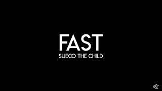 Fast - Sueco The Child Choreography