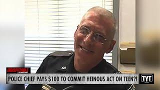 Police Chief Pays $100 To Carry Out VILE Crime Against Teen, Allegedly