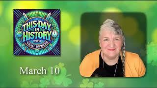 March 10 This Day in History