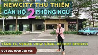 New City Thủ Thiêm Quận 2 - Căn Hộ Đẹp 2 Phòng Ngủ View Sông, Bitexco cho người ở thực @VuducDuyofficial