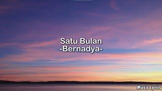 Satu Bulan - Bernadya | Cover & Lyrics