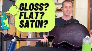 Flat vs Satin vs Gloss Guitar Finishes - Guitar Maker’s Comparison of Nitrocellulose Finishes