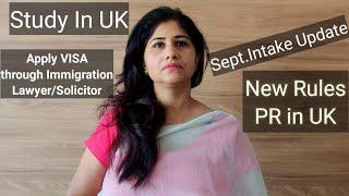 Study In UK September Intake Update | Scholarship | Visa Through UK Immigration Lawyer/Solicitor