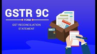 HOW TO FILE GSTR9C. GST AUDIT REPORT FILE ONLINE. RECONCILIATION STATEMENT GST