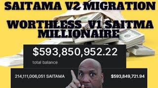 Saitama V2 Migration I Am A Worthless V1 Token Millionaire