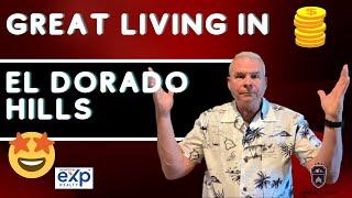 Living in El Dorado Hills: Pros & Cons