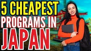 Cheapest Programs in Japan for International Students - Study Abroad