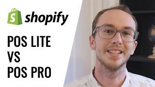 Shopify POS Lite vs Pro: What's the Difference?