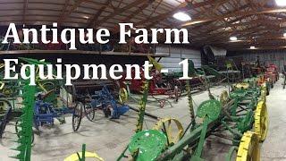 Antique Farm Equipment Renner Farm Part 1