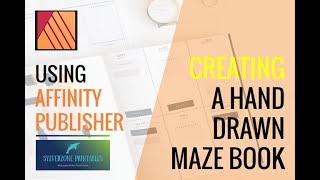 Creating Hand Drawn Mazes Coloring Books With Affinity Publisher